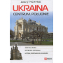 Україна. Центр. Південь: путівник